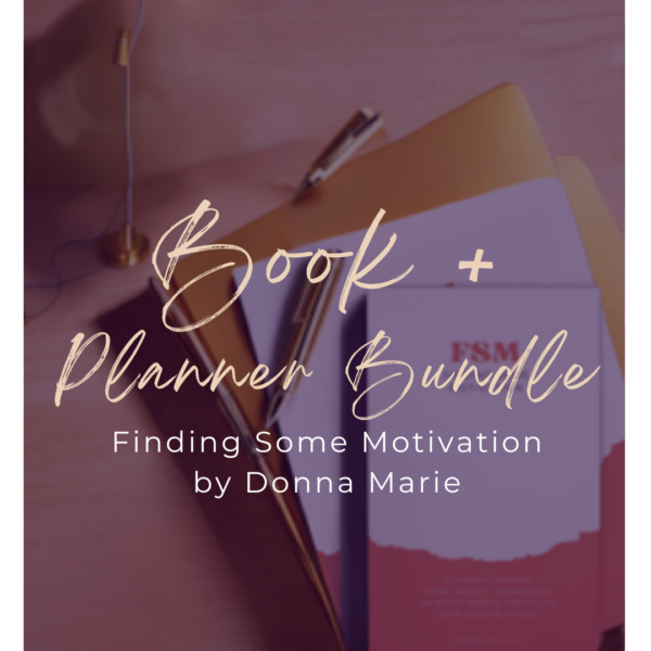Finding Some Motivation by Donna Marie